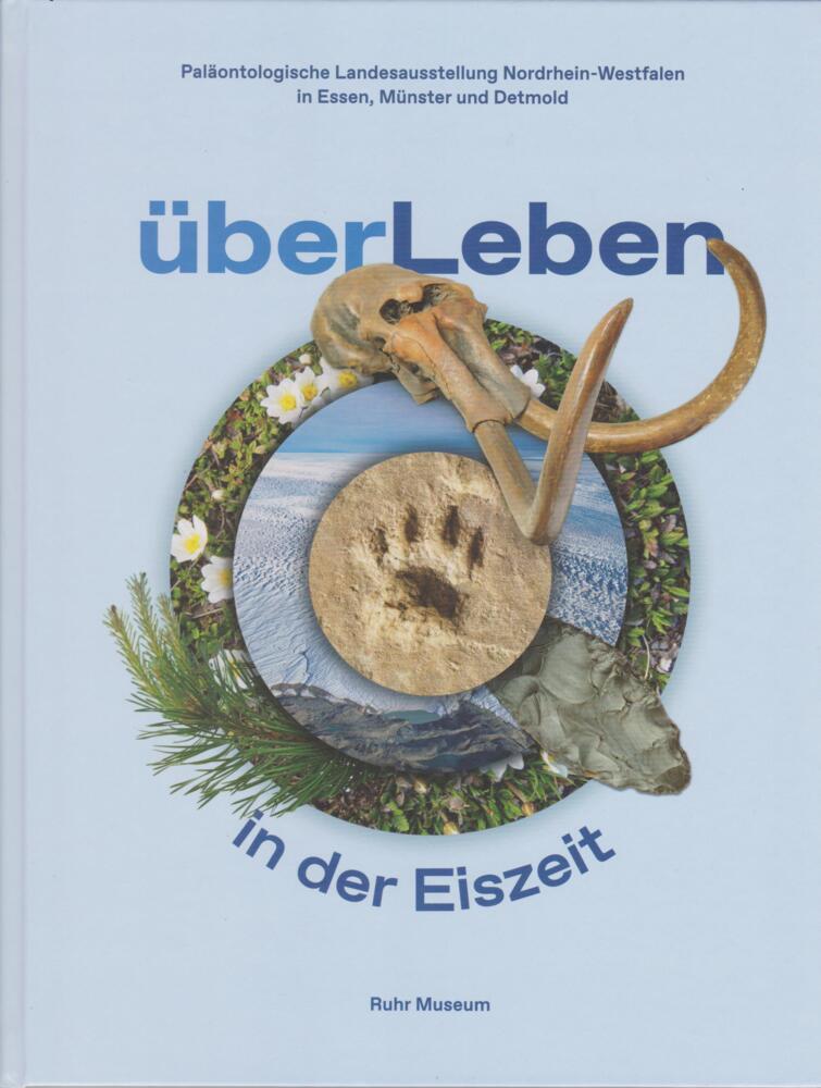 überLeben in der Eiszeit (Ruhr Museum)