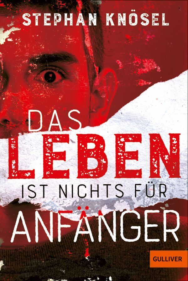 Das Leben ist nichts für Anfänger (Stephan Knösel)