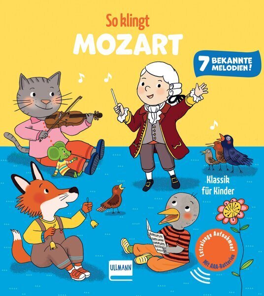 So klingt Mozart - Klassik für Kinder (Emilie Collet)
