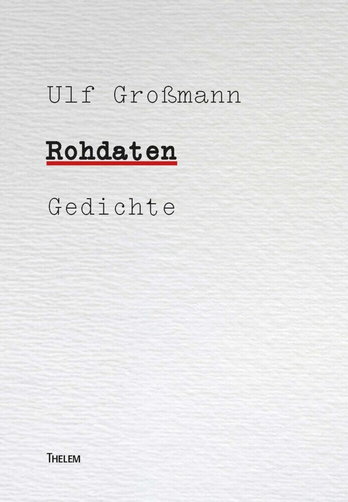 Rohdaten (Ulf Großmann)