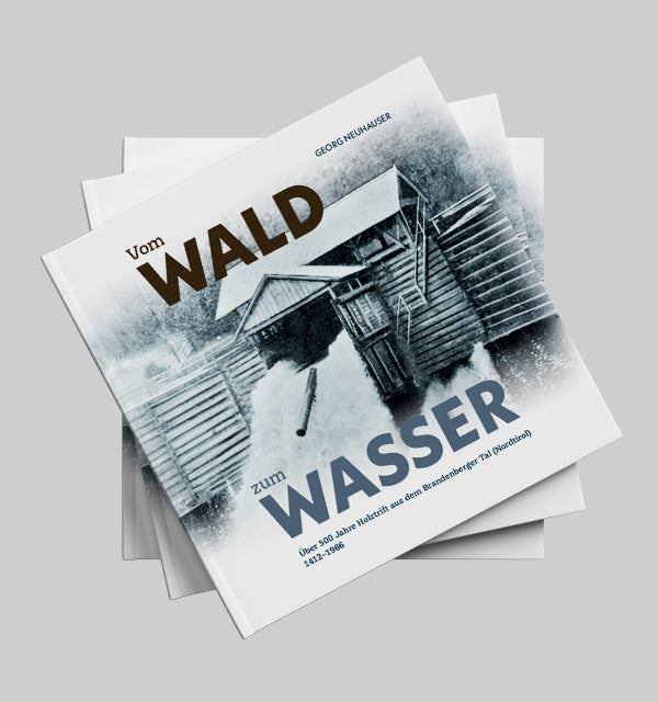 Vom Wald zum Wasser (Georg Neuhauser)