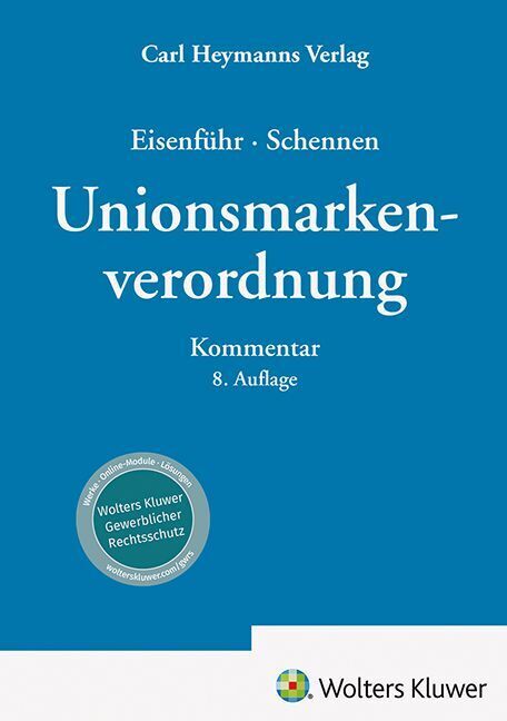 Unionsmarkenverordnung - Kommentar (Günther Eisenführ)