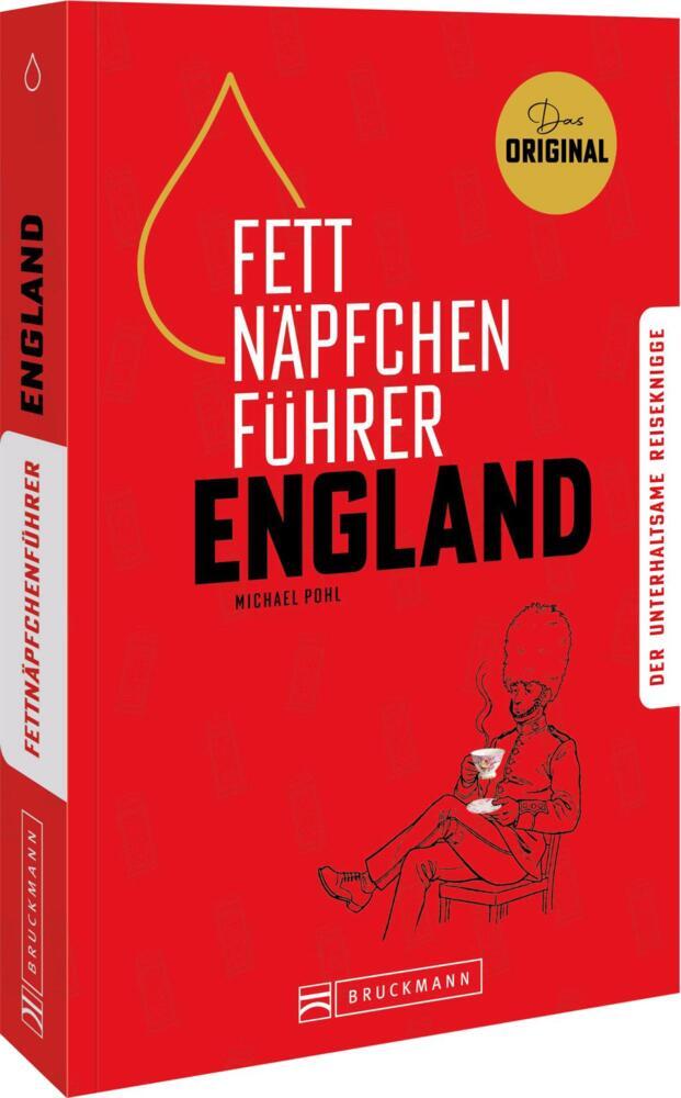 Fettnäpfchenführer England (Michael Pohl)