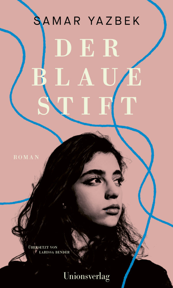 Der blaue Stift (Samar Yazbek)