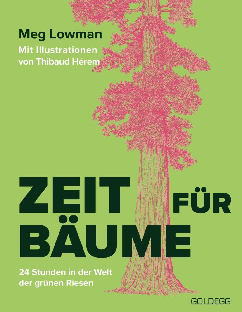 Zeit für Bäume (Meg Lowman)