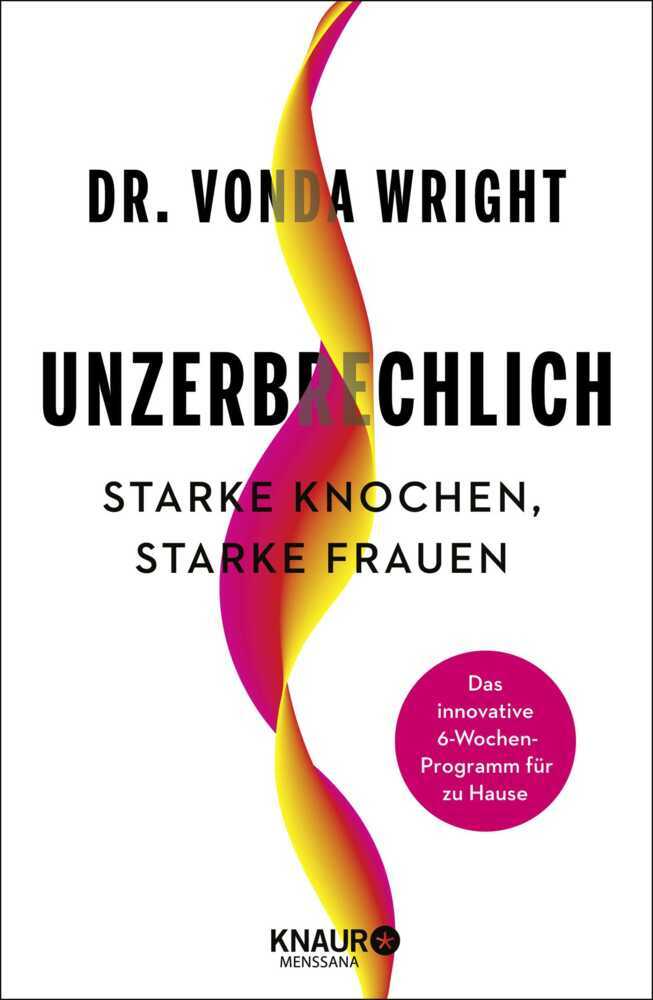 Unzerbrechlich (Vonda Wright)