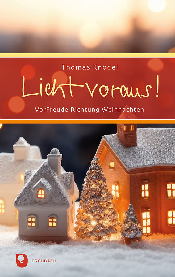 Licht voraus! (Thomas Knodel)