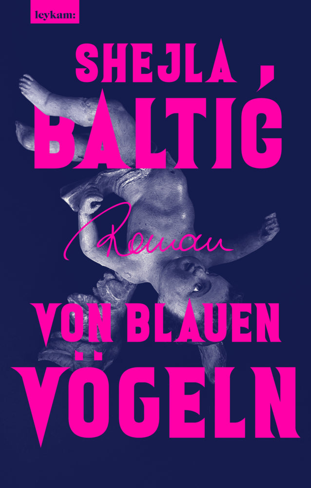Von blauen Vögeln - 1. Auflage mit Farbschnitt (Shejla Baltic)
