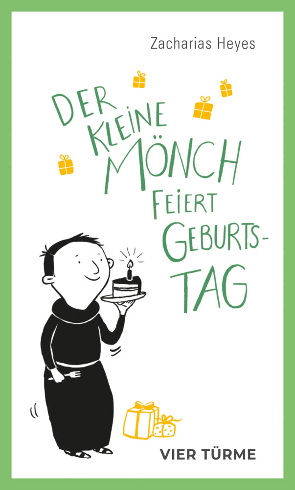 Der kleine Mönch feiert Geburtstag (Zacharias Heyes)