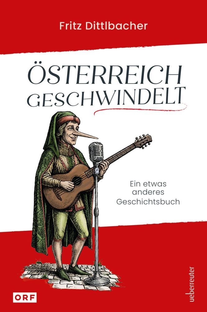 Österreich geschwindelt (Fritz Dittlbacher)