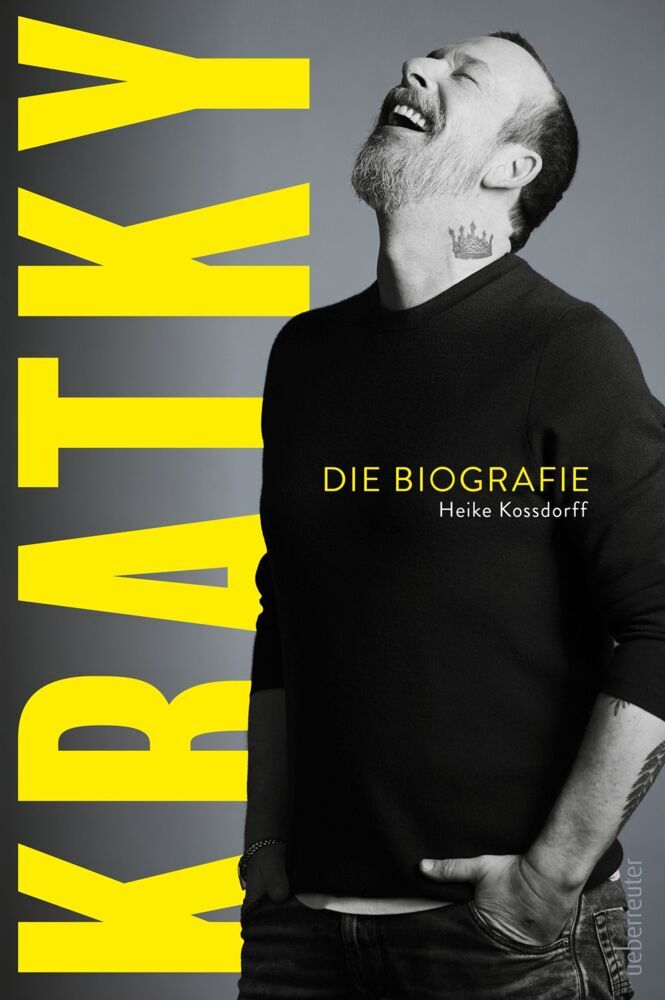 Kratky - Die Biografie (Heike Kossdorff)