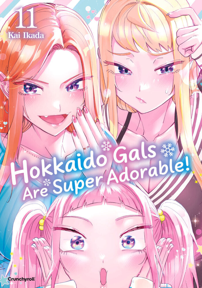 Hokkaido Gals Are Super Adorable! - Band 11 (Kai Ikada)