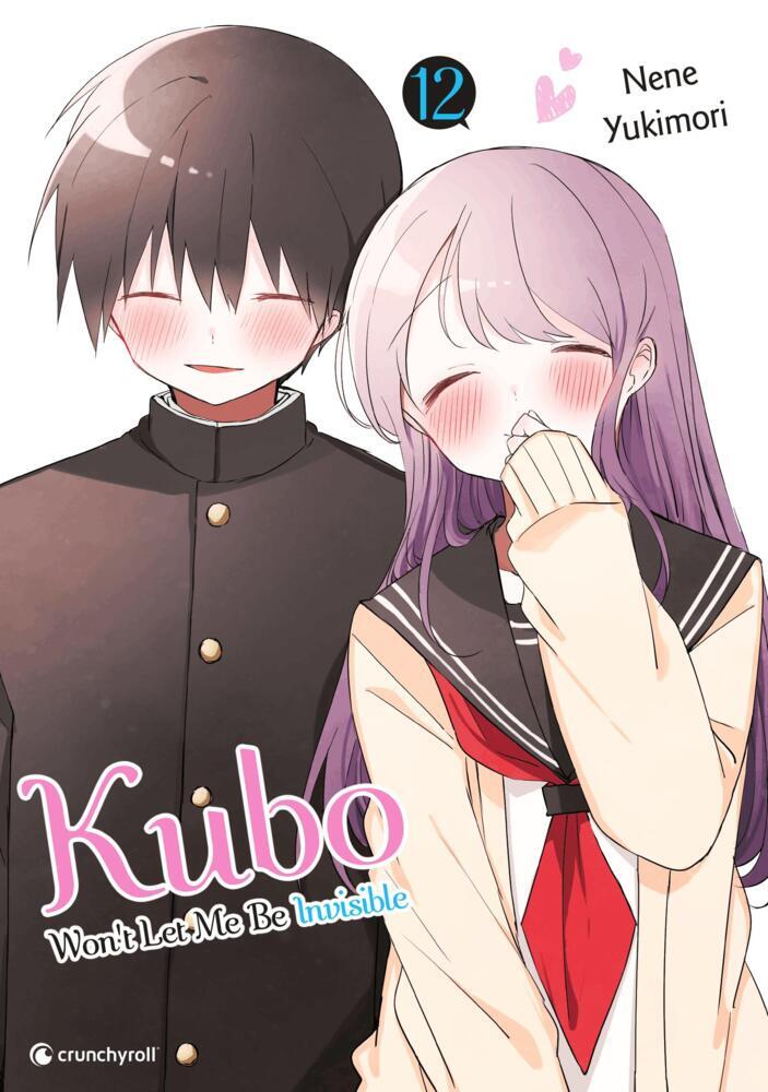 Kubo Won't Let Me Be Invisible - Band 12 (Finale) (Nene Yukimori)