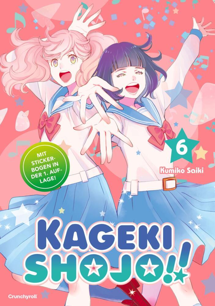 Kageki Shojo!! - Band 6 (Kumiko Saiki)