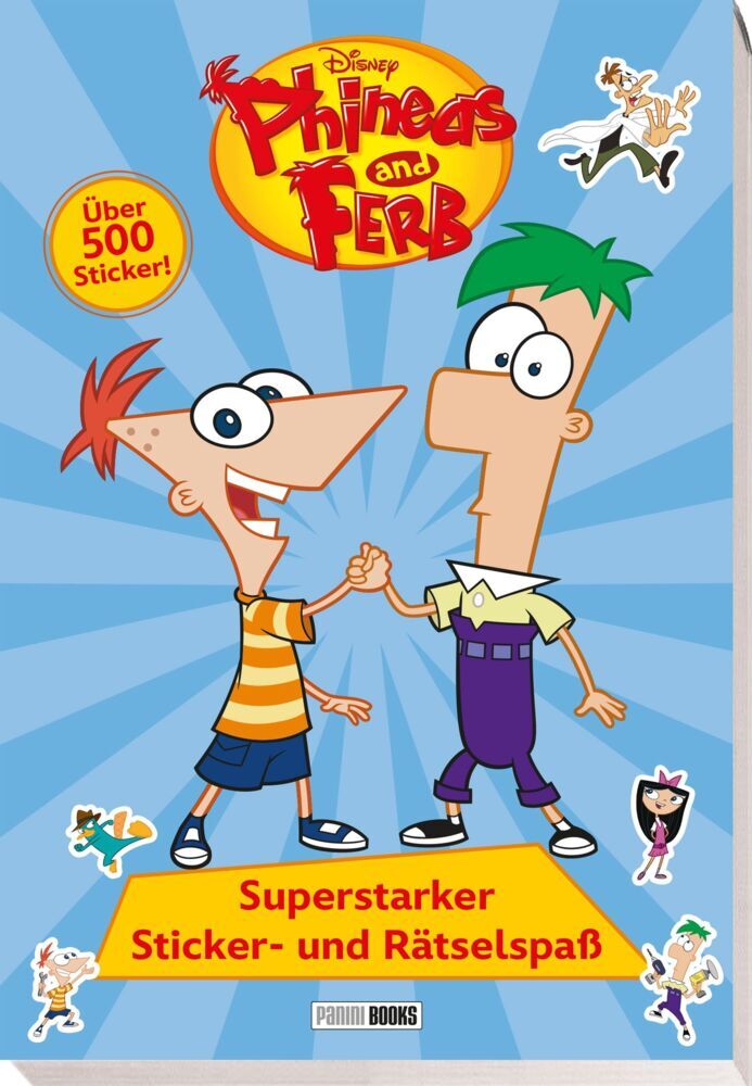 Disney Phineas and Ferb: Superstarker Sticker- und Rätselspaß (Panini)
