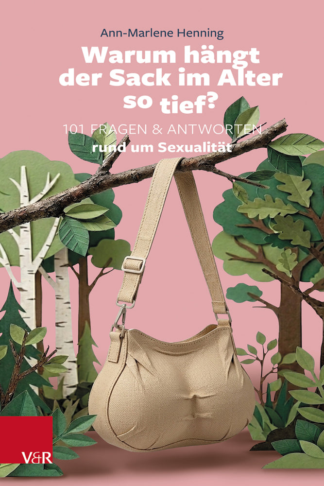Warum hängt der Sack im Alter so tief? (Ann-Marlene Henning)
