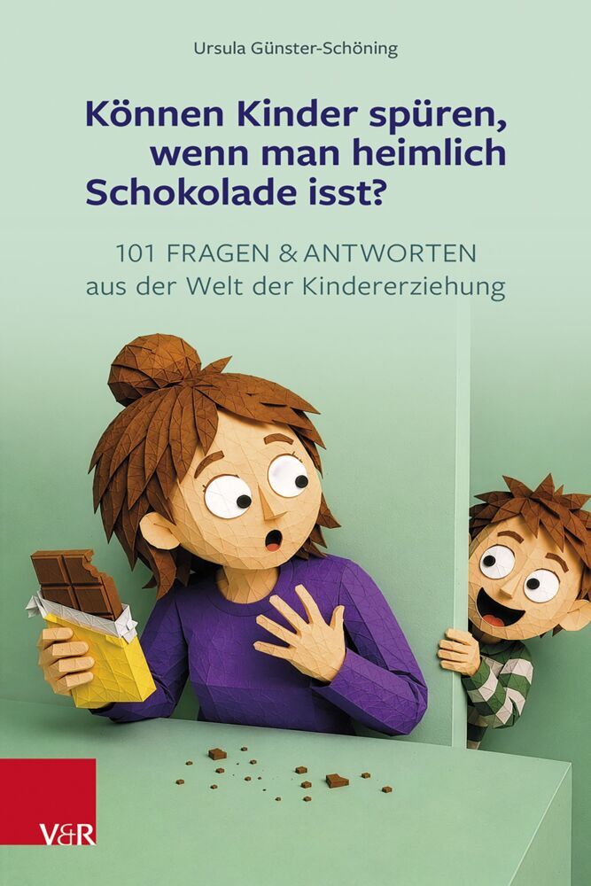 Können Kinder spüren, wenn man heimlich Schokolade isst? (Ursula Günster-Schöning)