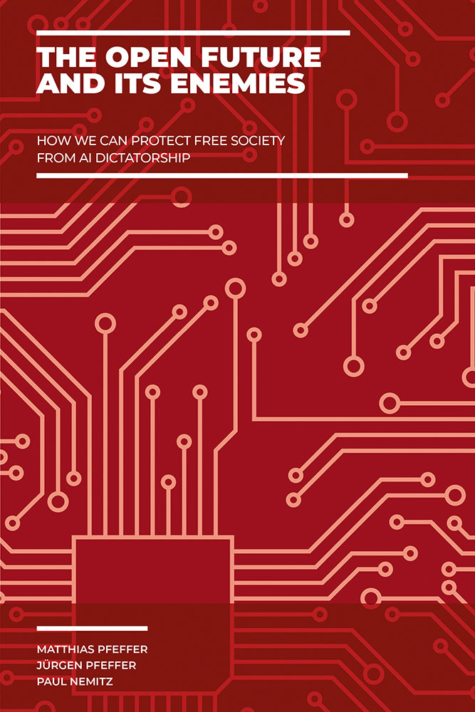 The Open Future and Its Enemies (Matthias Pfeffer)