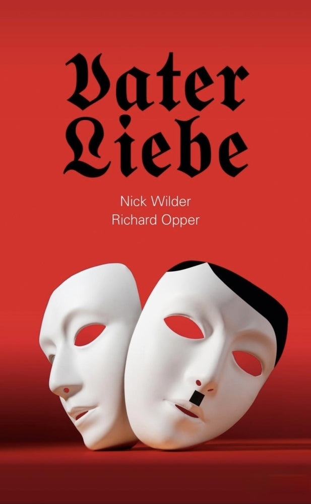 Vaterliebe (Nick Wilder)