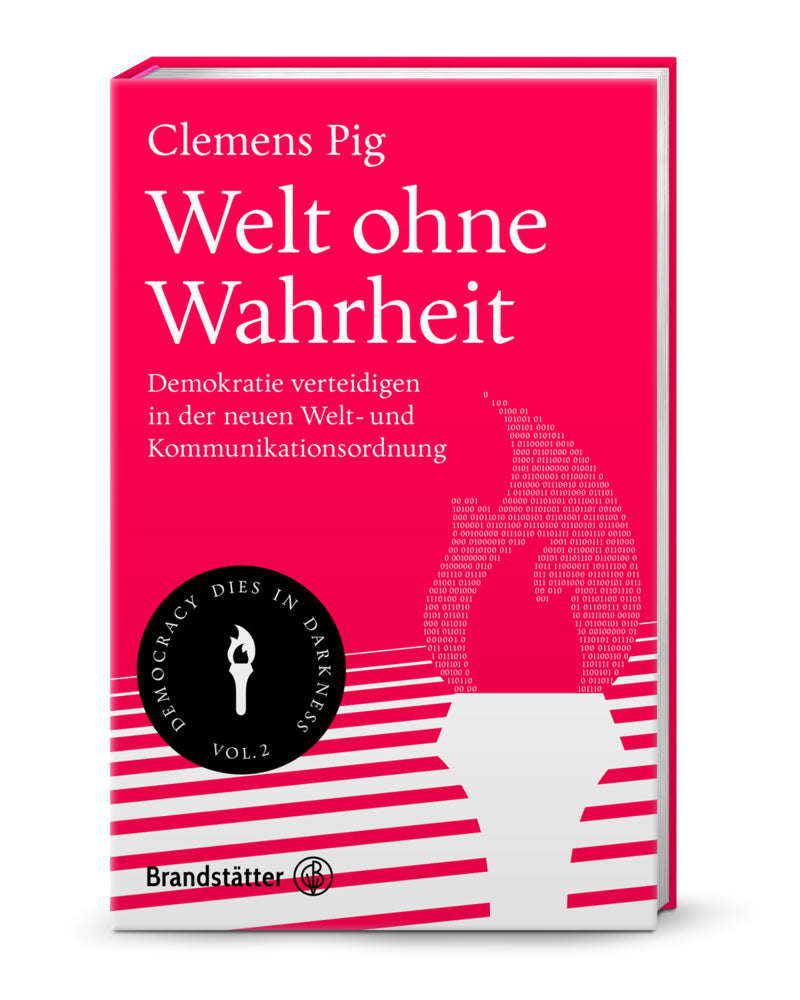 Welt ohne Wahrheit (Clemens Pig)