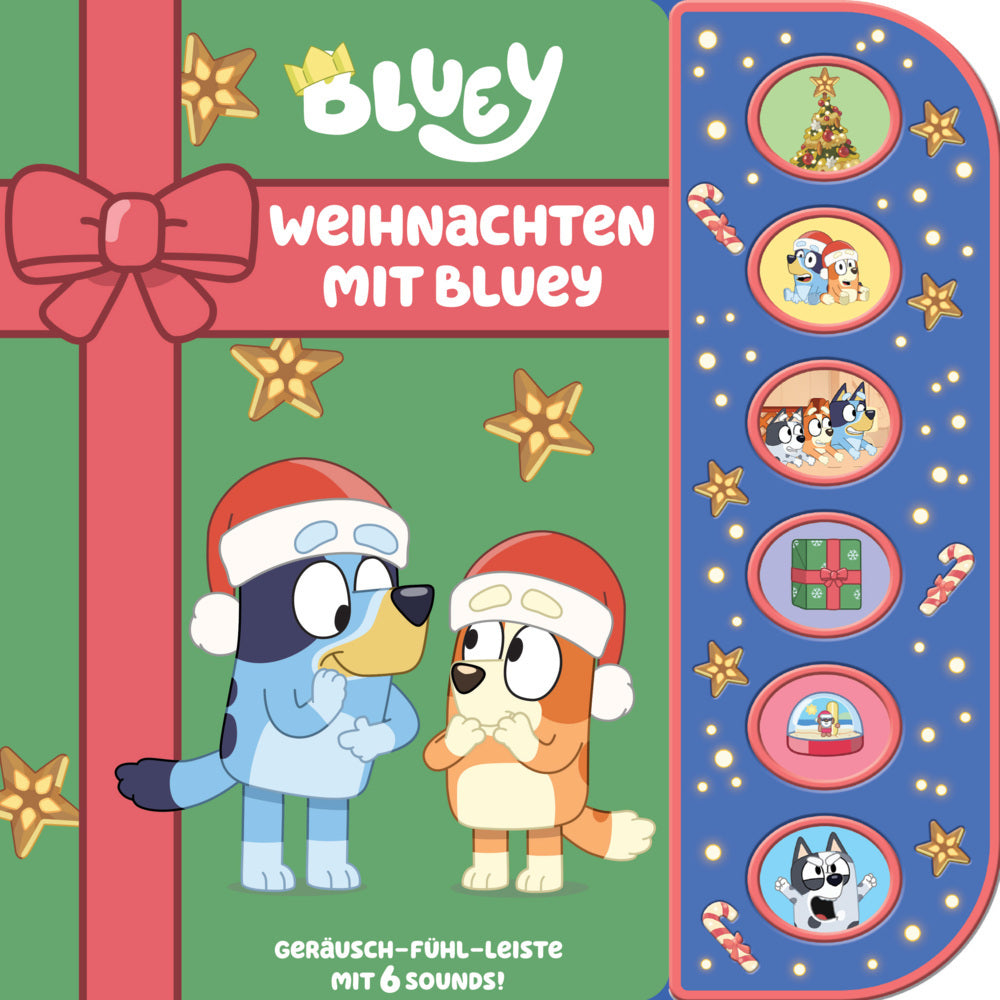 Bluey - Weihnachten mit Bluey - Soundbuch mit Fühlleiste und 6 Geräuschen für Kinder ab 3 Jahren (Phoenix International Publications Germany Gmbh)