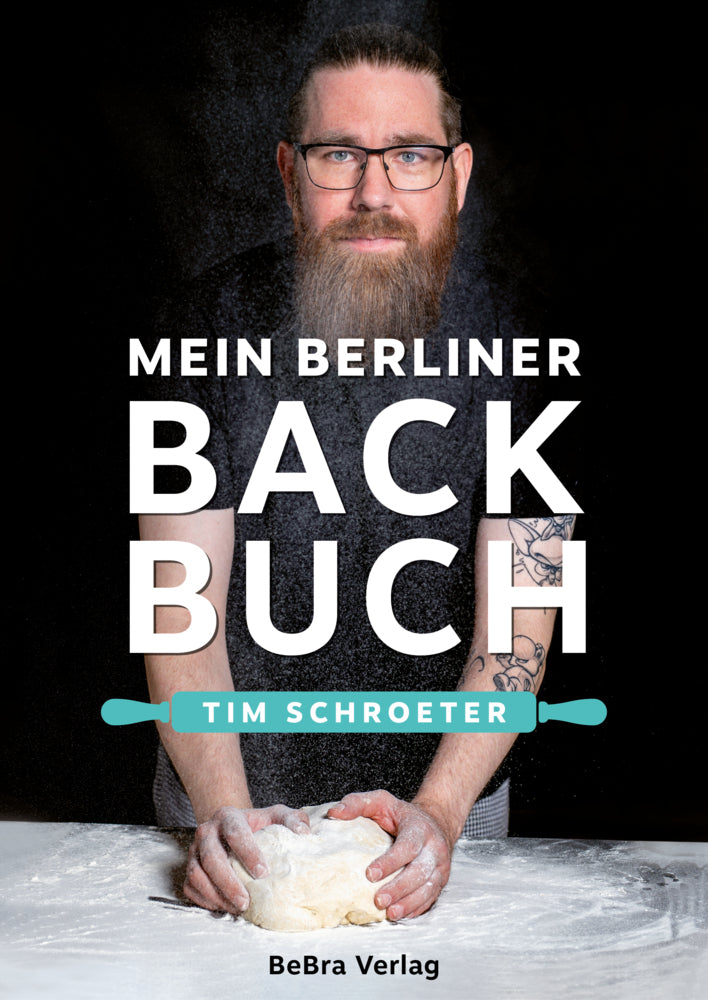 Mein Berliner Backbuch (Tim Schroeter)