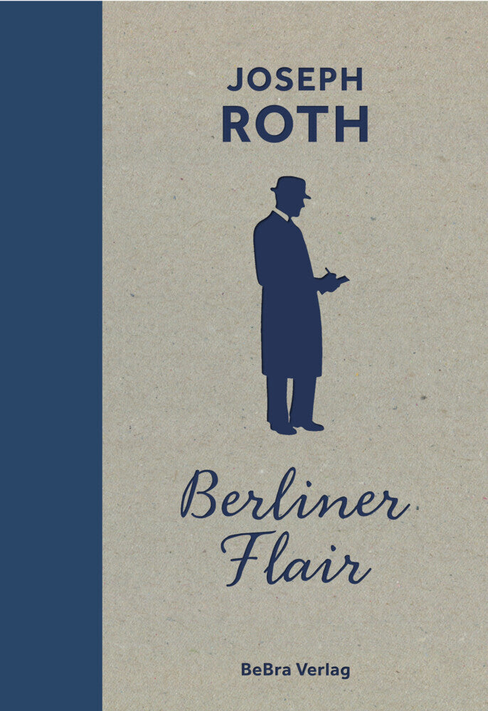 Berliner Flair (Joseph Roth)