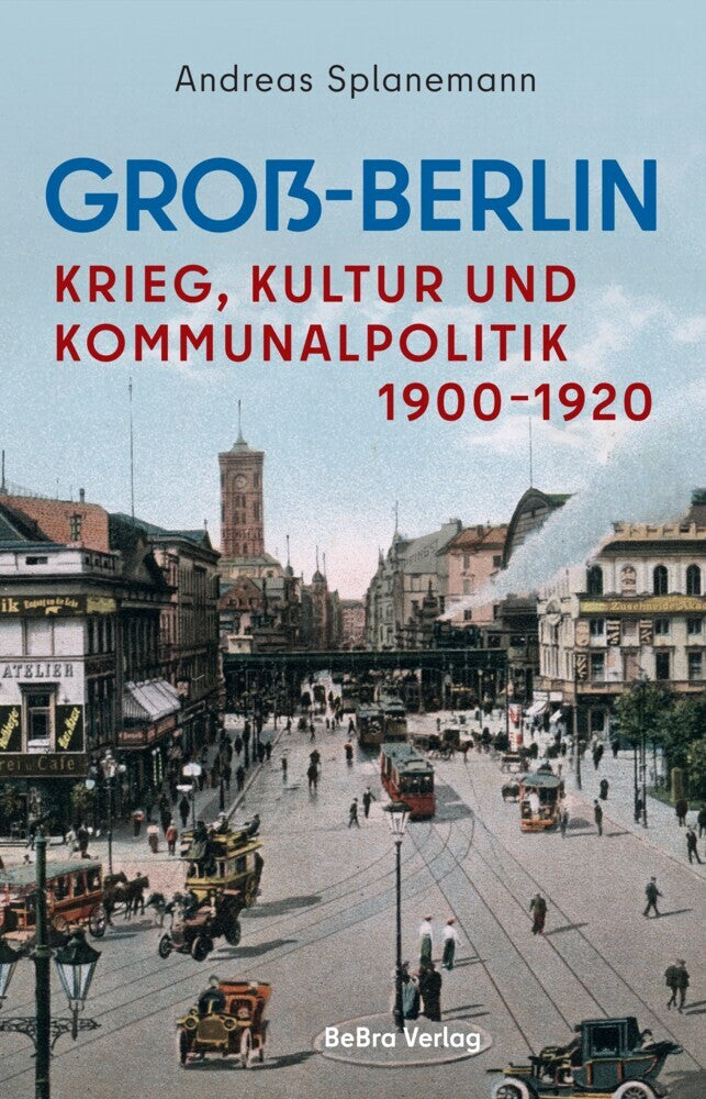 Groß-Berlin (Andreas Splanemann)