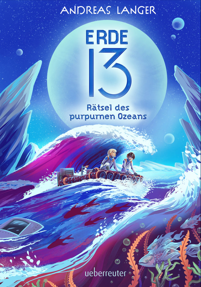 Erde 13 - Rätsel des purpurnen Ozeans (Erde 13, Bd. 2) (Andreas Langer)