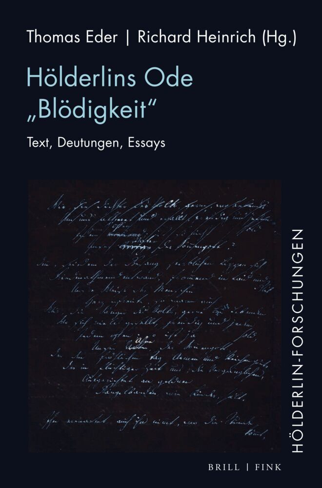 Hölderlins Ode "Blödigkeit" (Thomas Eder)