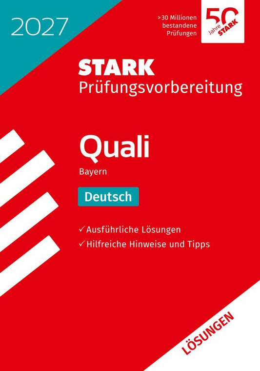 STARK Lösungen zu Deutsch 9. Klasse - Quali Mittelschule 2027 Bayern - Prüfungsvorbereitung