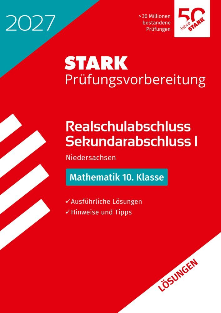 STARK Lösungen zu Mathematik - Realschulabschluss 2027 Niedersachsen - Prüfungsvorbereitung