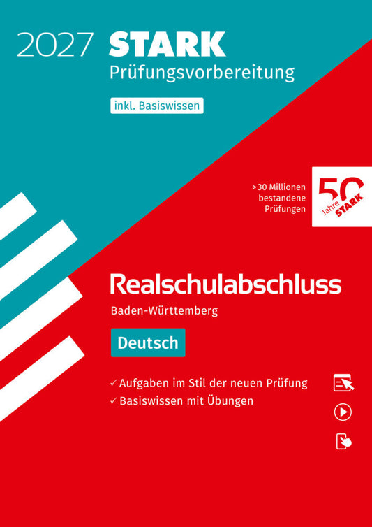 STARK Deutsch - Realschulabschluss 2027 BW - Prüfungsvorbereitung inkl. Basistraining, m. 1 Buch, m. 1 Beilage