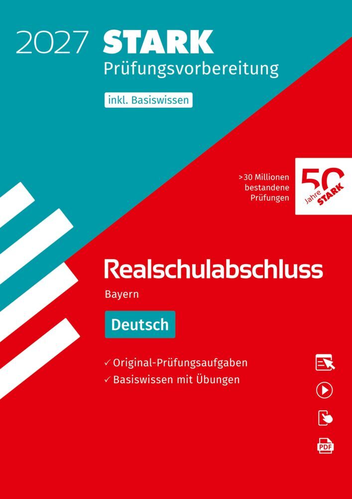 STARK Deutsch - Realschulabschluss 2027 Bayern - Prüfungsvorbereitung inkl. Basistraining, m. 1 Buch, m. 1 Beilage