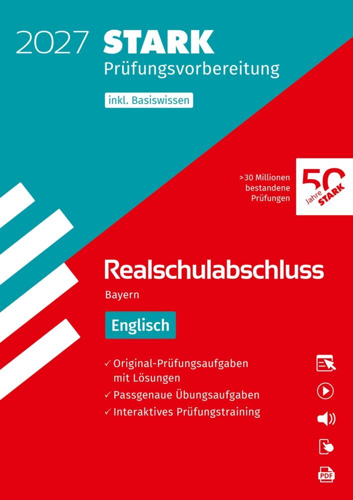 STARK Englisch - Realschulabschluss 2027 Bayern - Prüfungsvorbereitung inkl. Basistraining, m. 1 Buch, m. 1 Beilage