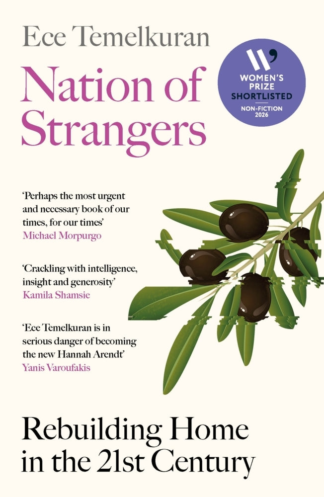 Nation of Strangers (Ece Temelkuran)