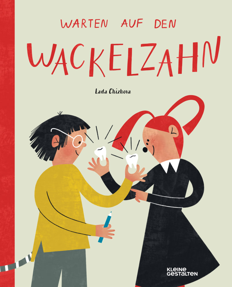Warten auf den Wackelzahn (Lada Chizhova)
