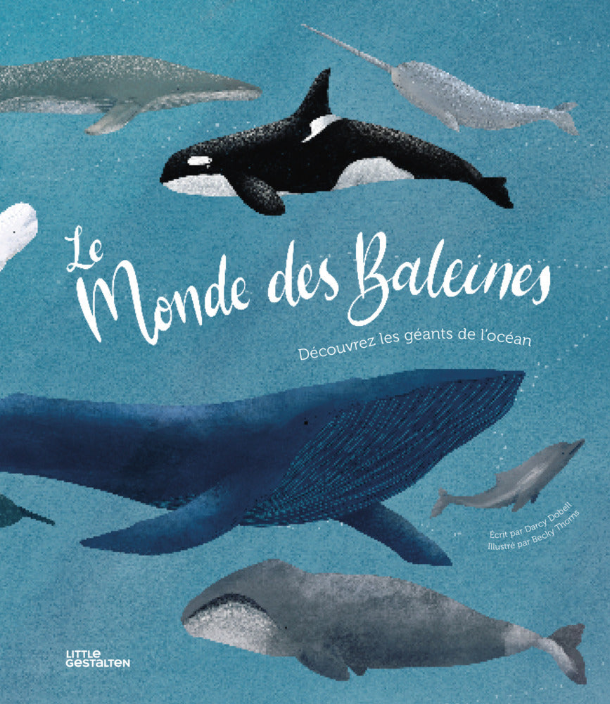 Le Monde des Baleines (Darcy Dobell)