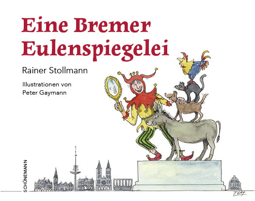 Eine Bremer Eulenspiegelei (Rainer Stollmann)