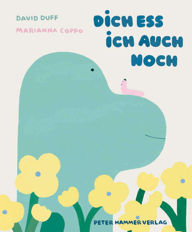 Dich ess ich auch noch (David Duff)