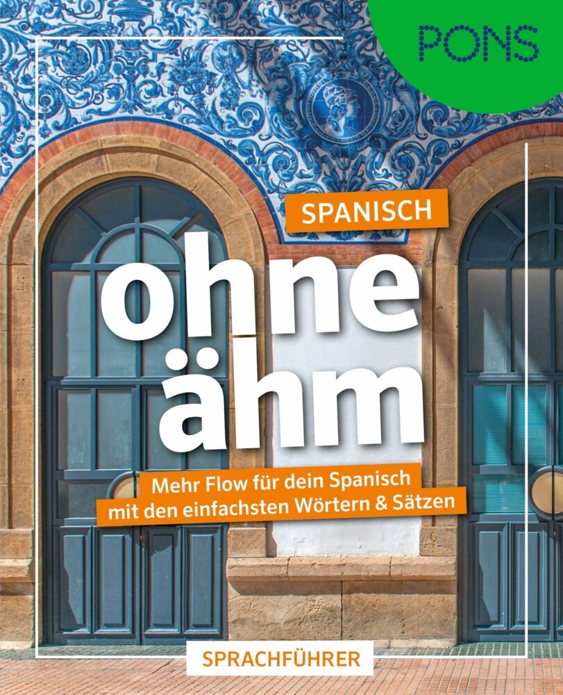 PONS Spanisch ohne ähm
