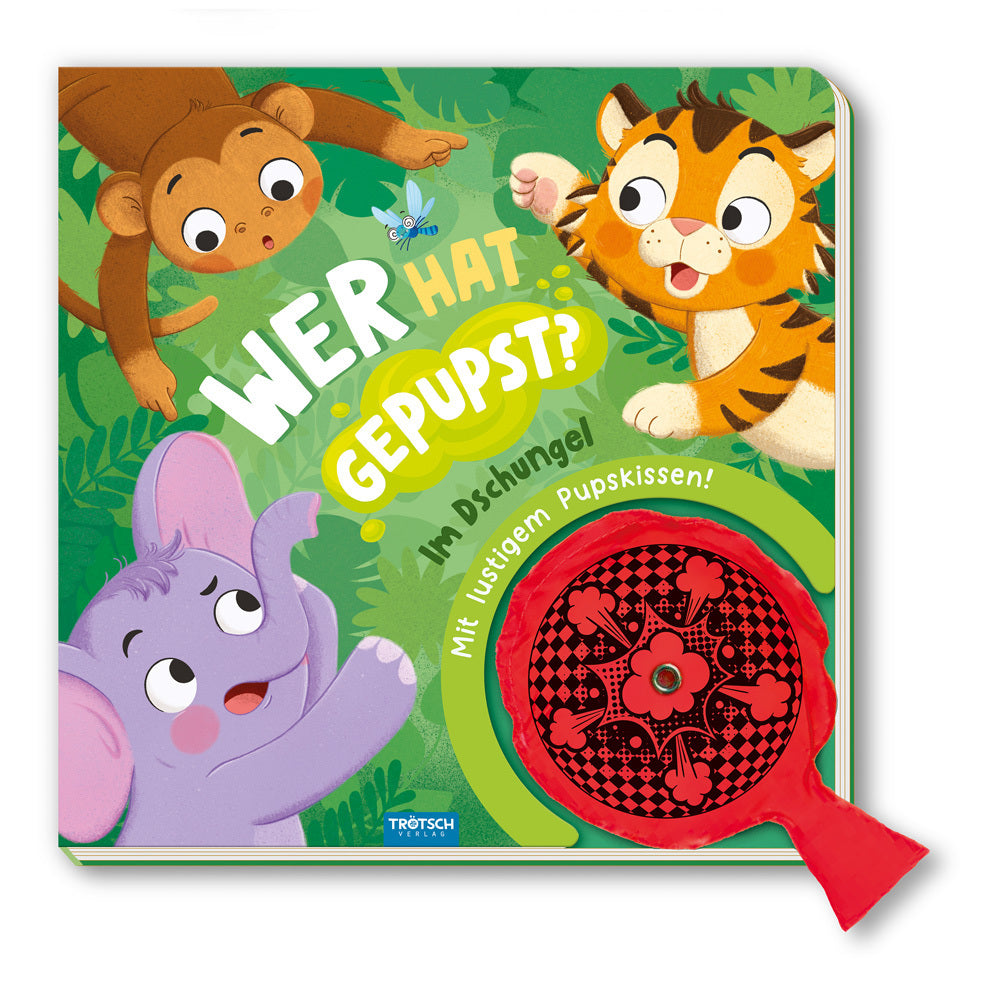 TRÖTSCH - Spielbuch Wer hat gepupst? Im Dschungel| Ab 3 Jahren (Trötsch Verlag Gmbh & Co.Kg)