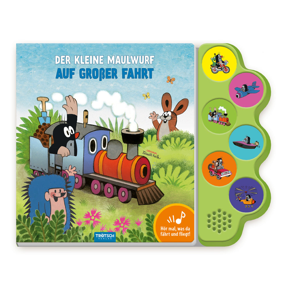 TRÖTSCH - Der kleine Maulwurf Soundbuch Auf großer Fahrt| Ab 18 Monate (Trötsch Verlag Gmbh & Co.Kg)