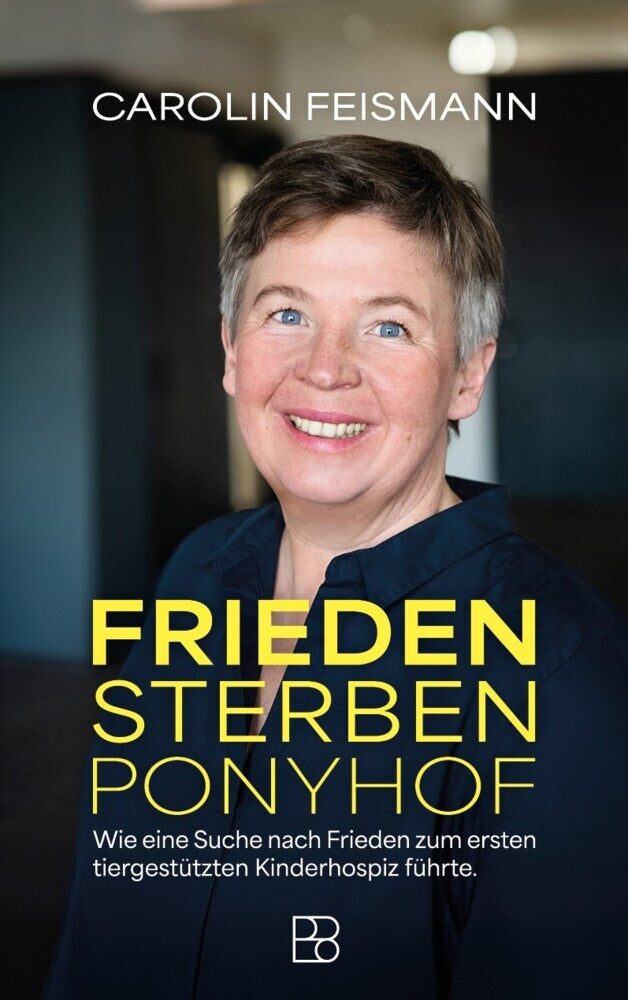 Frieden Sterben Ponyhof (Carolin Feismann)