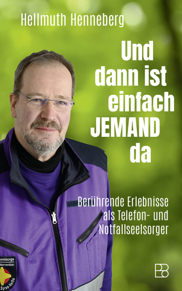 Und dann ist einfach jemand da (Hellmuth Henneberg)