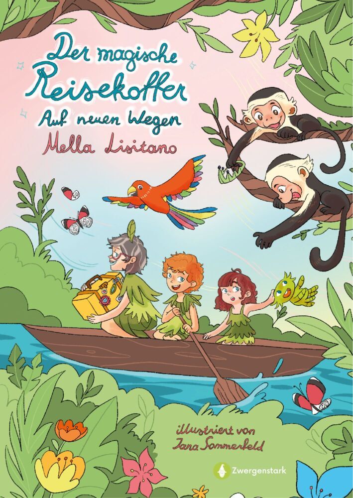 Der magische Reisekoffer - Auf neuen Wegen (Band 2) (Mella Lisitano)