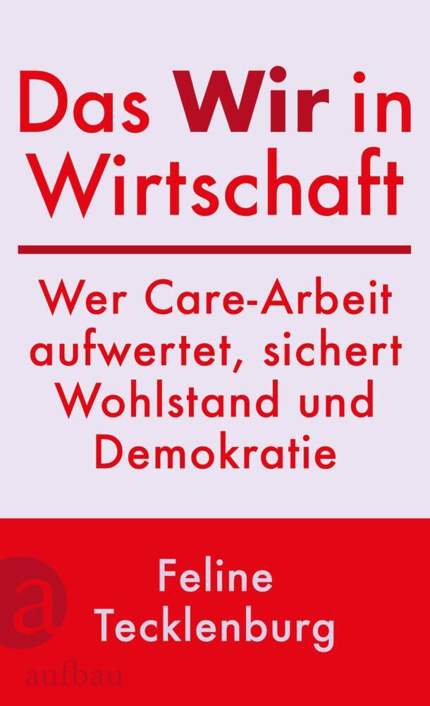 Das Wir in Wirtschaft (Feline Tecklenburg)