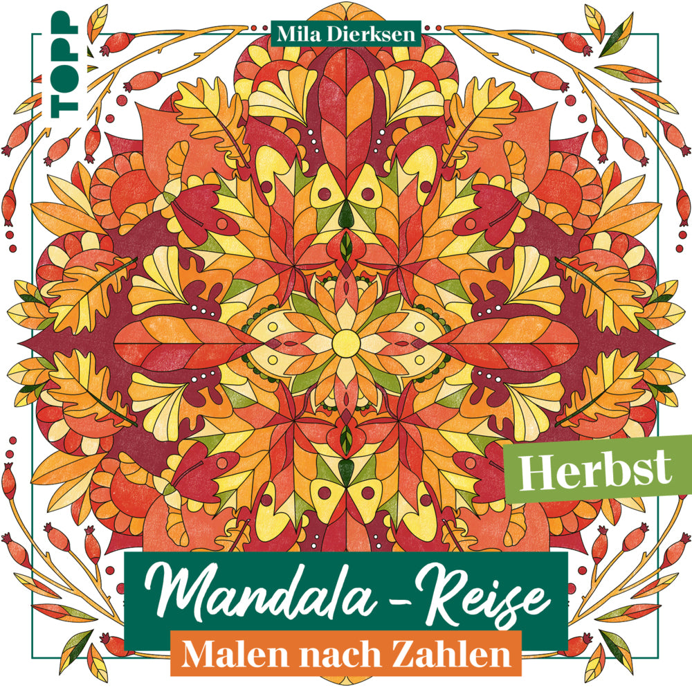 Mandala-Reise Herbst (Mila Dierksen)