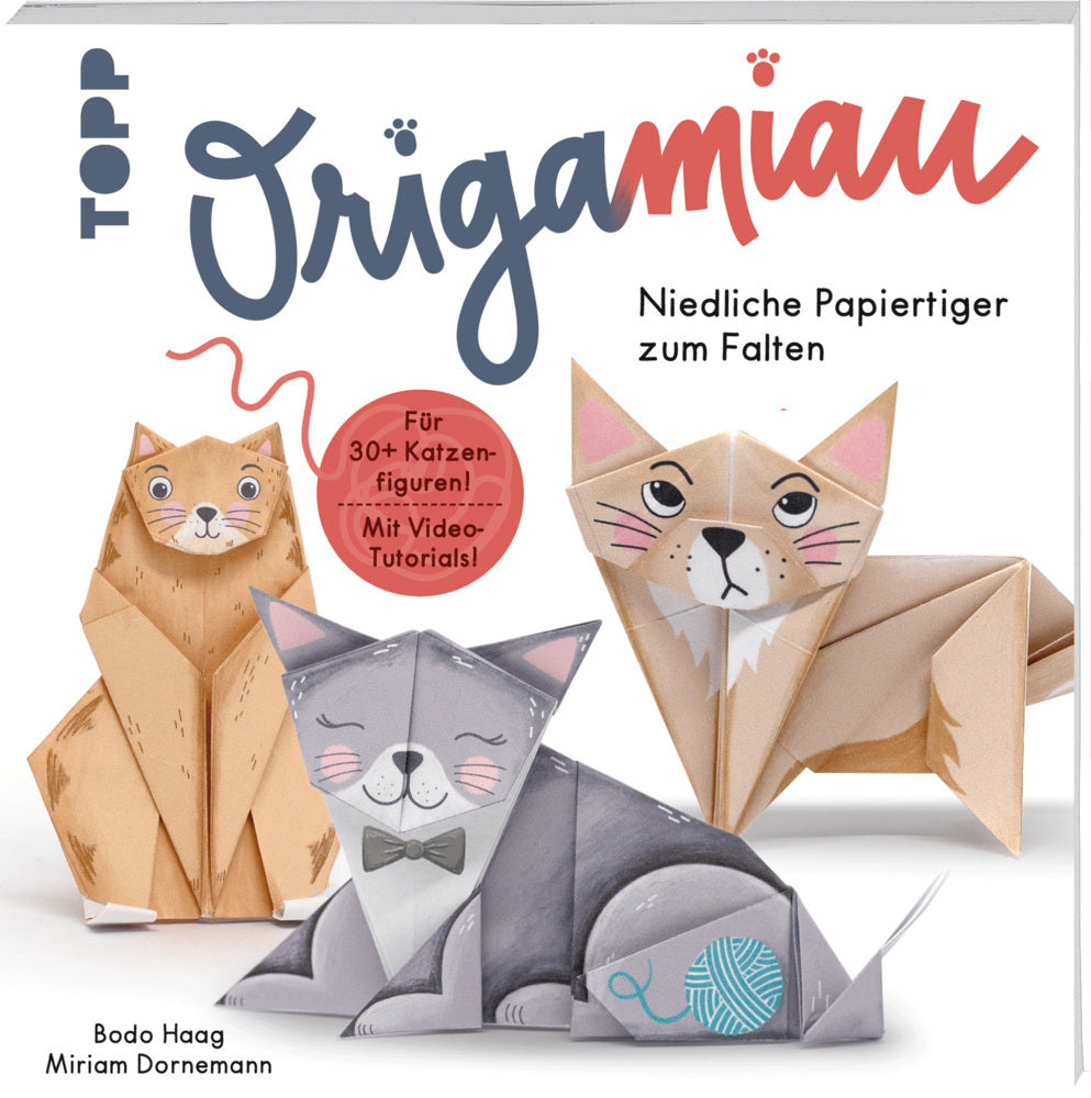 OrigaMIAU. Niedliche Papiertiger zum Falten. Origamiblock mit Anleitungen. (Bodo Haag)