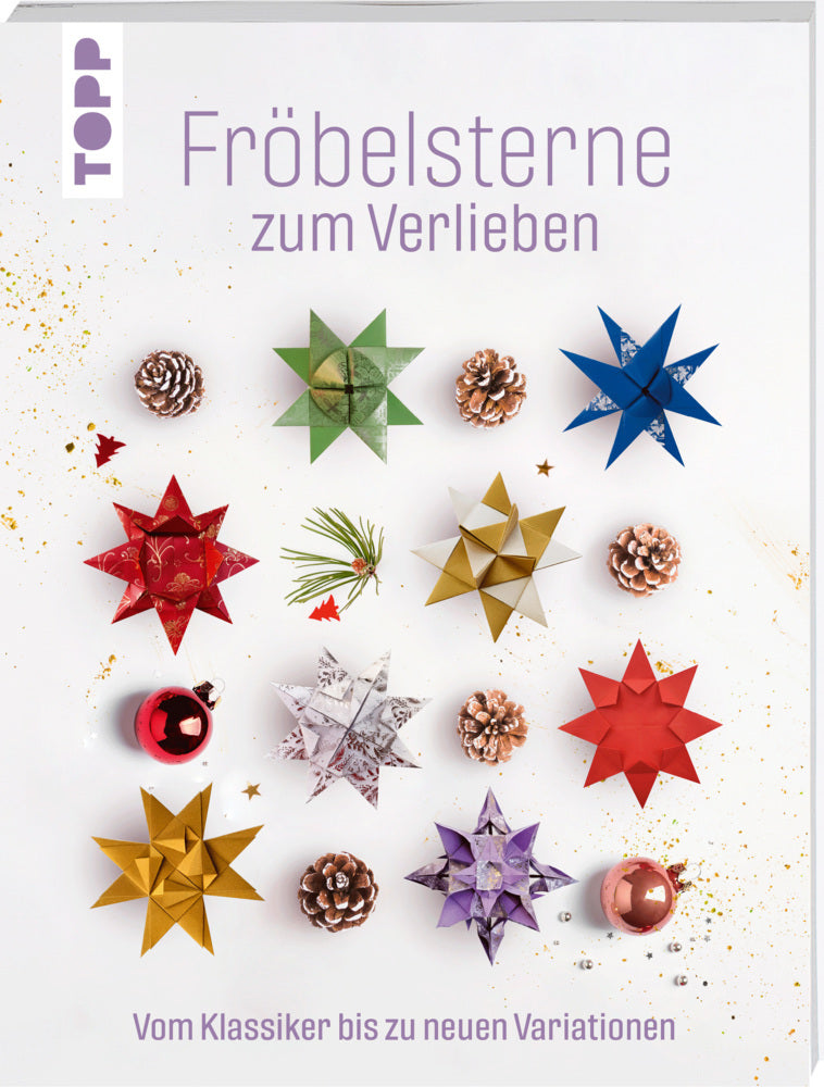 Fröbelsterne zum Verlieben (Frechverlag)